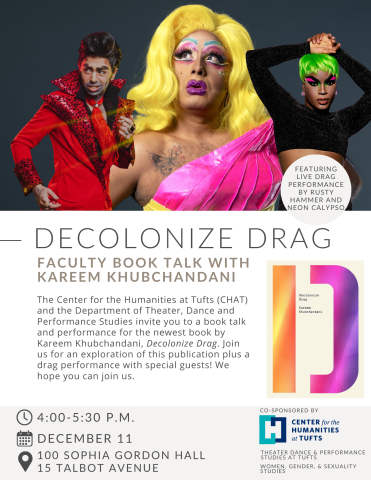 poster featuring three drag queens and the book cover for Decolonize Drag